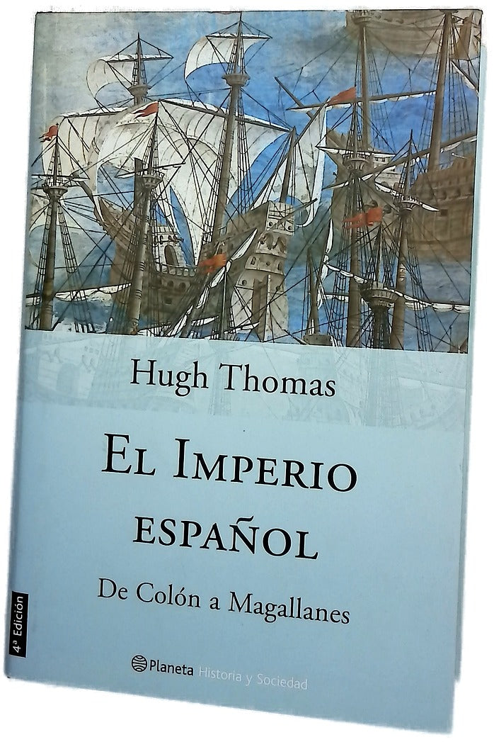 El Imperio español de Colón a Magallanes