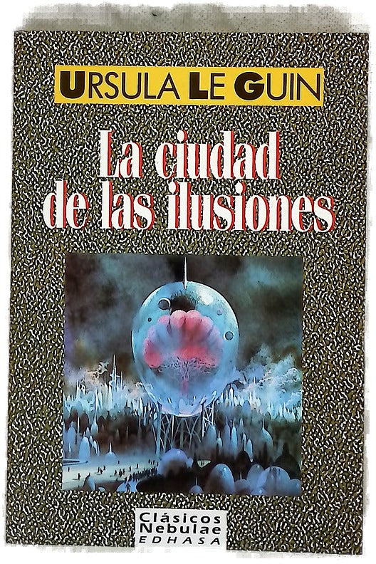 La ciudad de las ilusiones