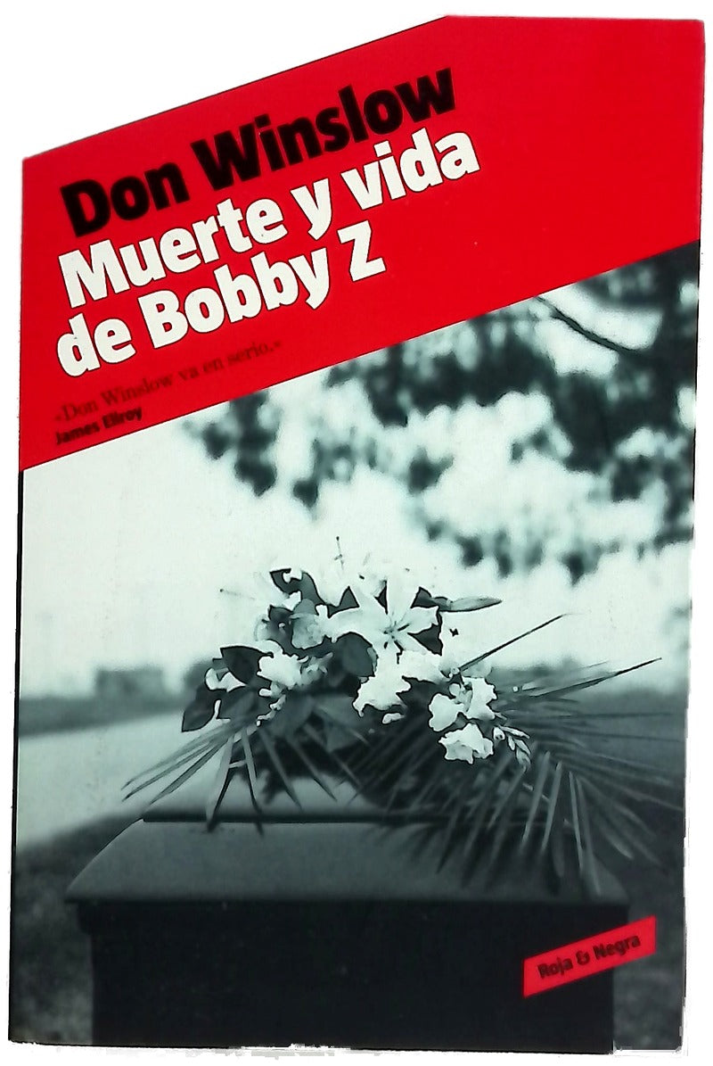 Muerte y vida de Bobby Z