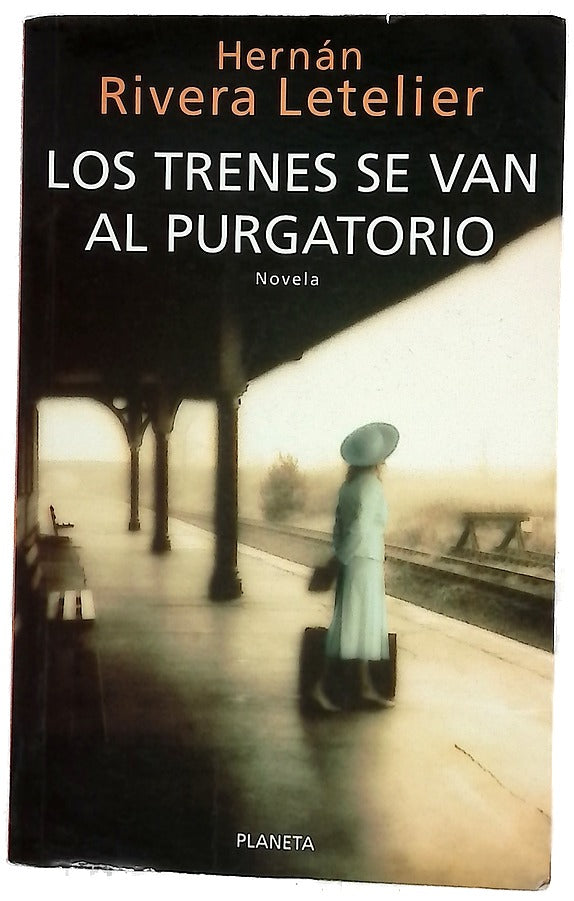 Los trenes se van al purgatorio