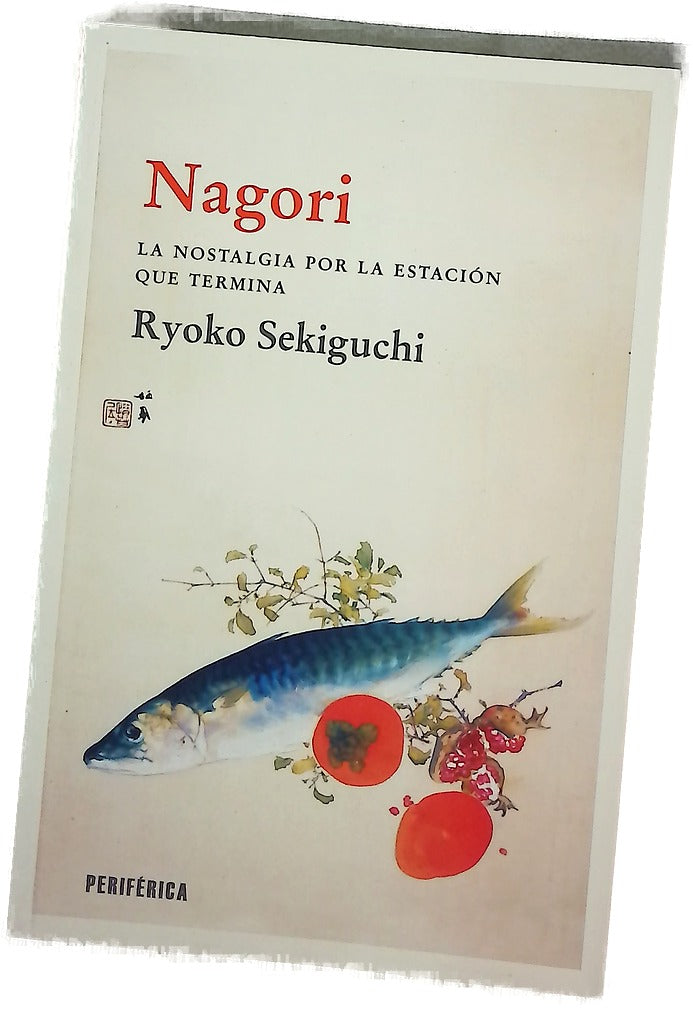 Nagori : la nostalgia por la estación que termina