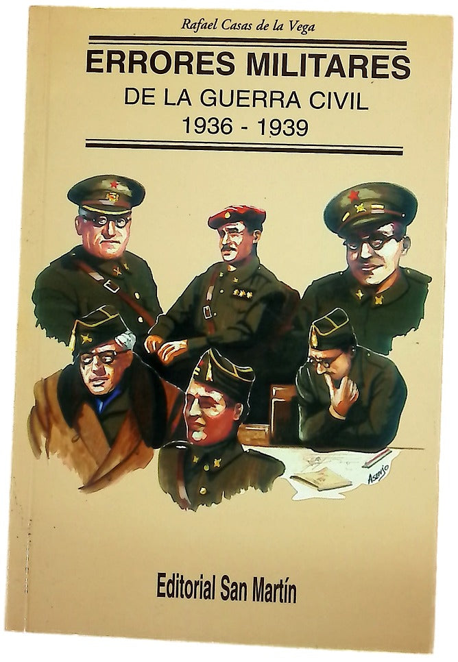 Errores militares de la guerra civil, 1936-1939