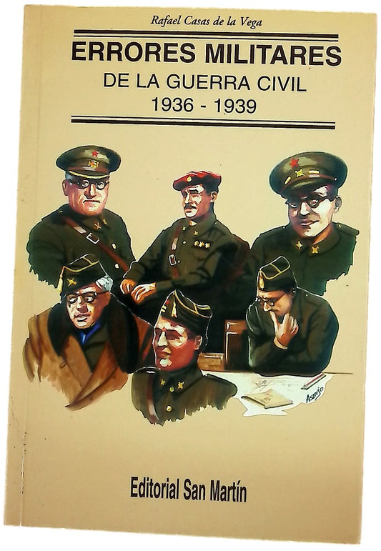 Errores militares de la guerra civil, 1936-1939