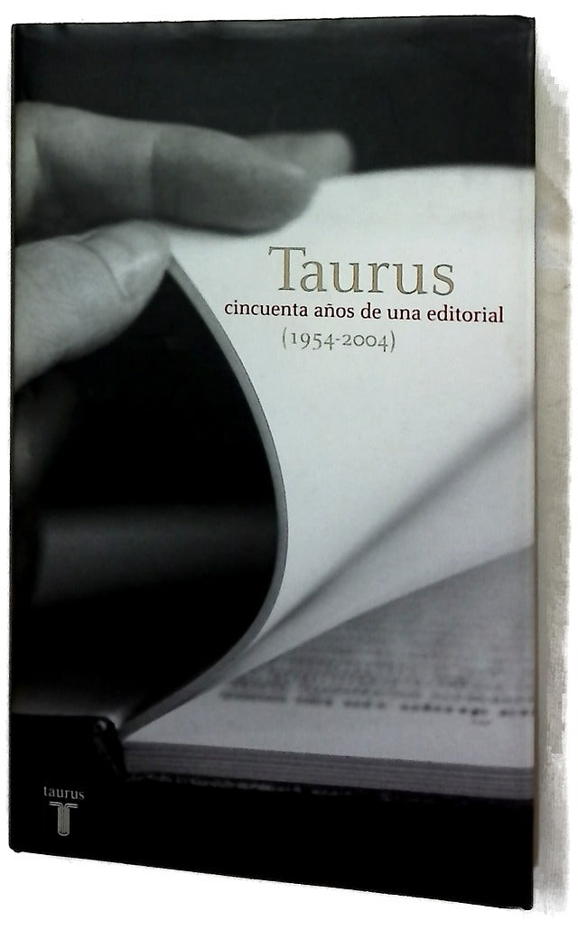 Taurus, cincuenta años de una editorial (1954-2004)