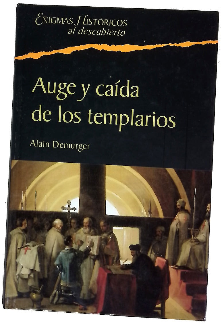 Auge y caída de los templarios, 1118-1314