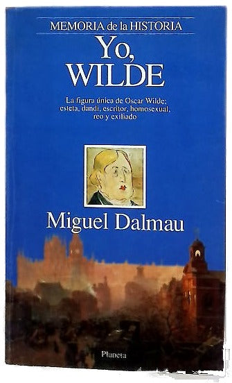 Yo, Wilde