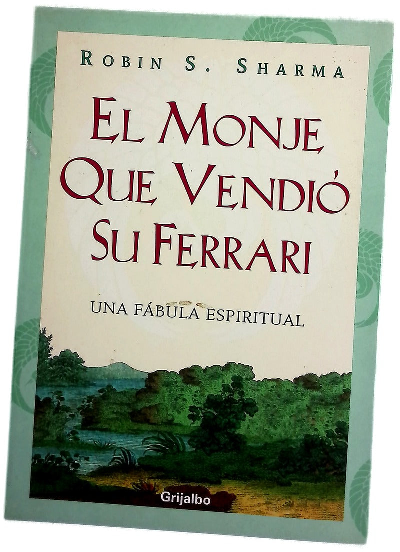 El monje que vendió su Ferrari