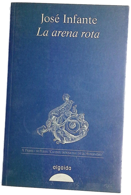 La arena rota