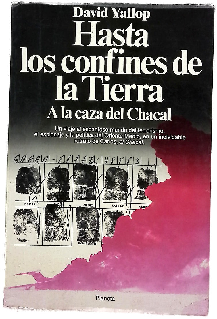 Hasta los confines de la tierra a la caza del "Chacal"