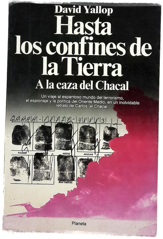 Hasta los confines de la tierra a la caza del "Chacal"