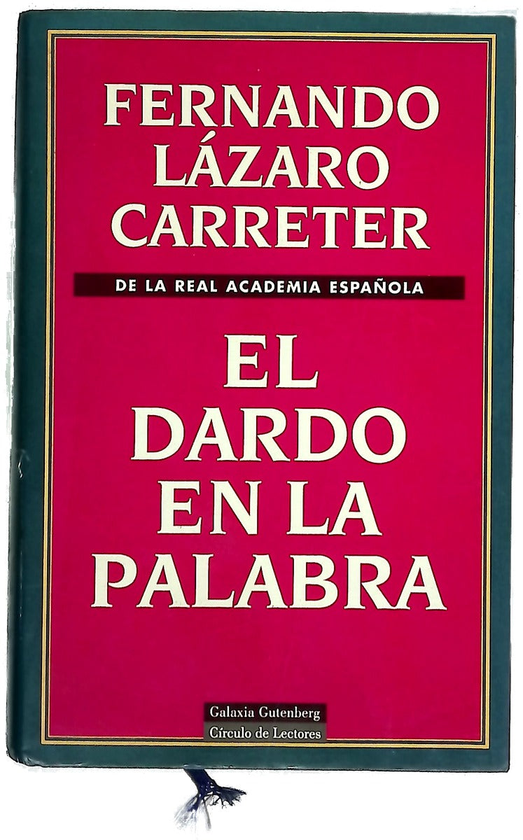El dardo en la palabra