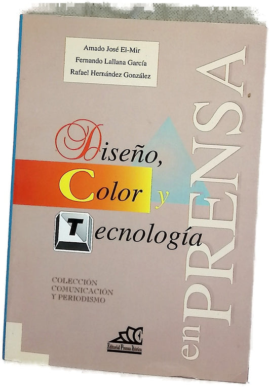 Diseño, color y tecnología en prensa