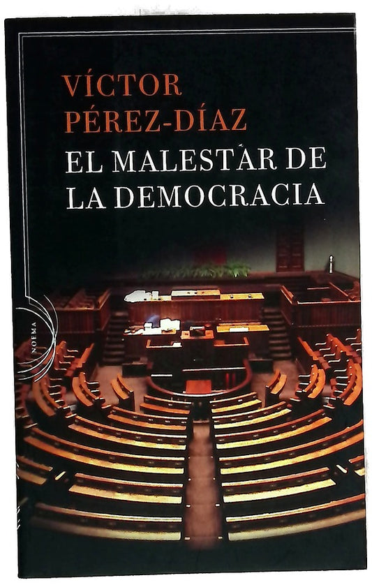 El malestar de la democracia /