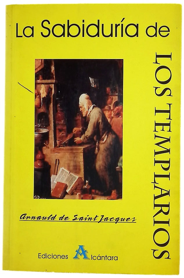 La sabiduría de los Templarios