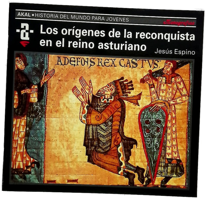 Los orígenes de la reconquista y el Reino asturiano