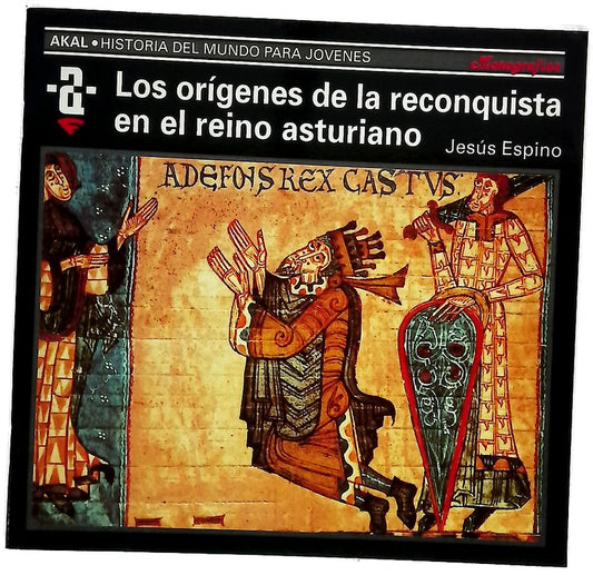 Los orígenes de la reconquista y el Reino asturiano