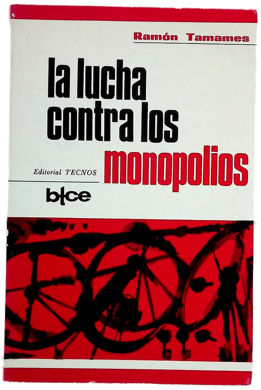 La lucha contra los monopolios