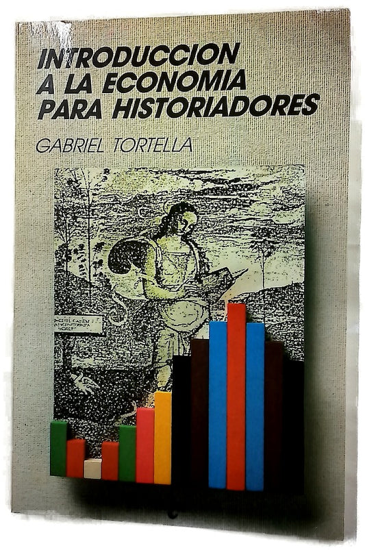 Introducción a la economía para historiadores