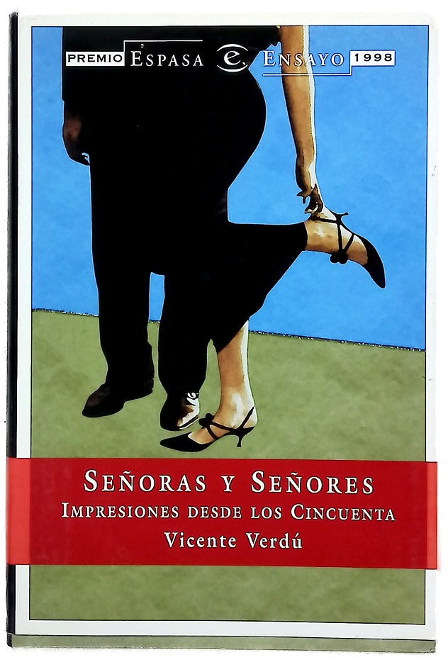 Señoras y señores impresiones desde los cincuenta