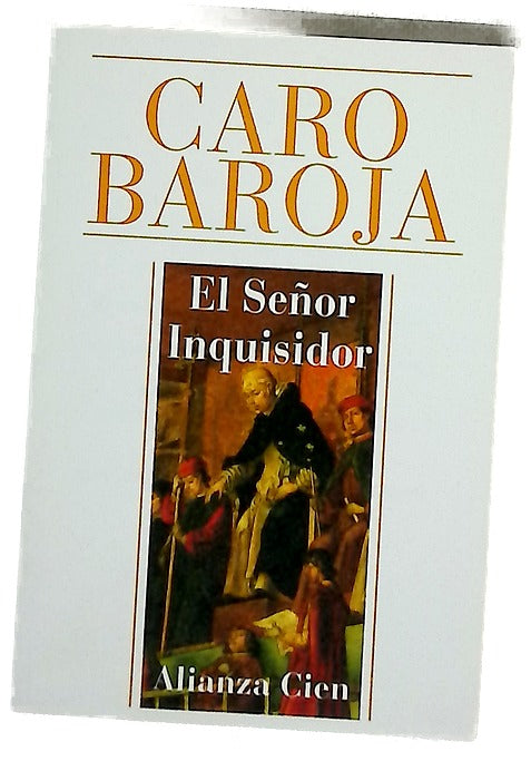 El señor inquisidor