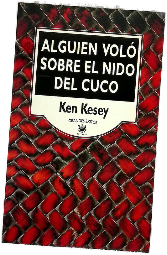 Alguien voló sobre el nido del cuco