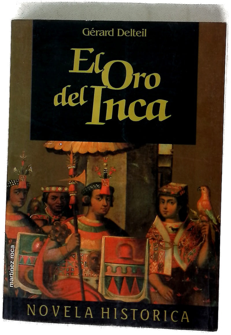 El oro del Inca