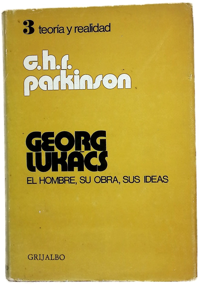 El hombre, su obra, sus ideas