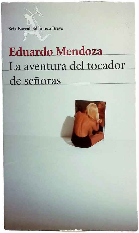 La aventura del tocador de señoras