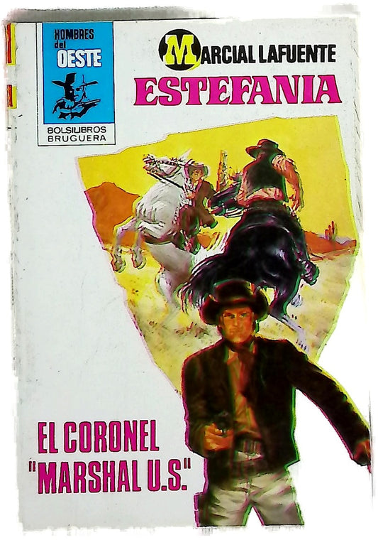 Novelas del oeste El coronel "Marshal U.S."