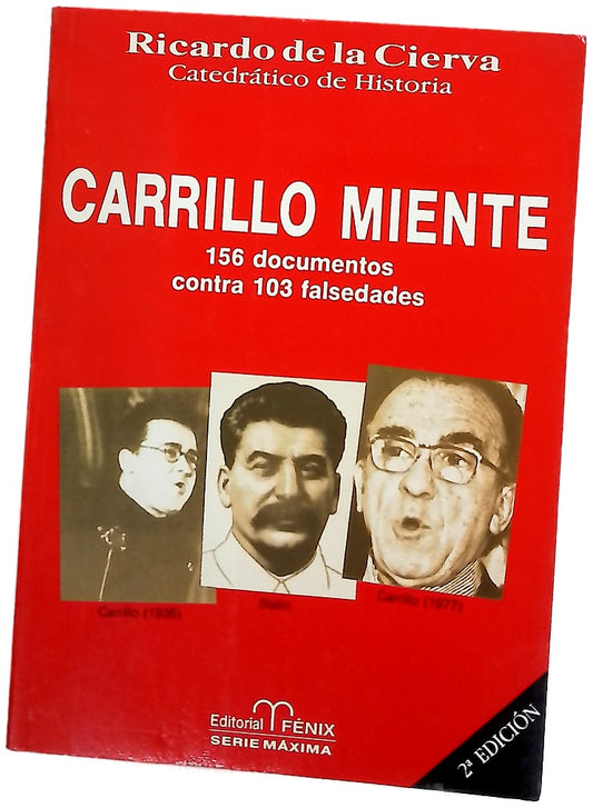 Carrillo miente