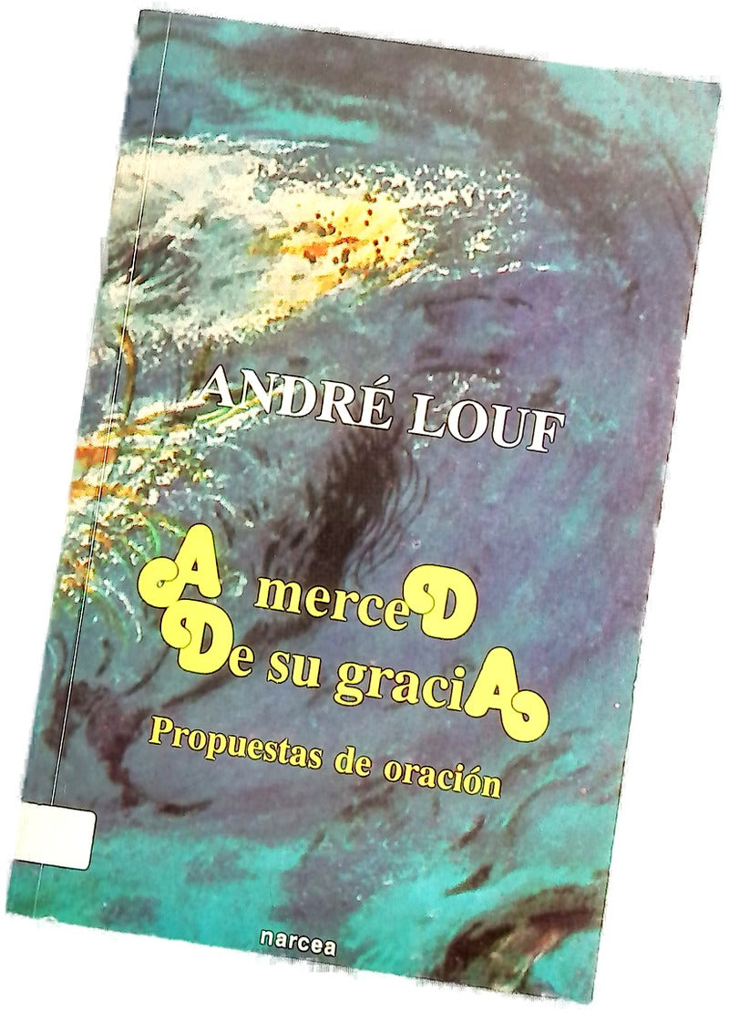 A merced de su gracia propuestas de oración