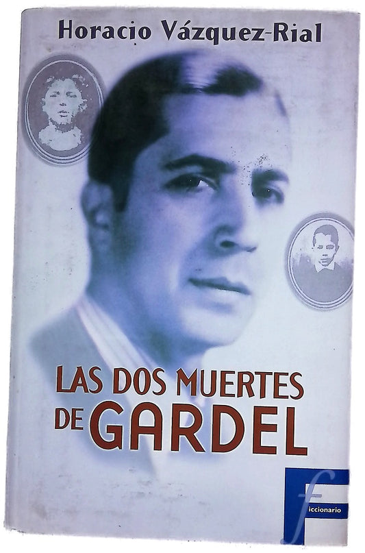 Las dos muertes de Gardel
