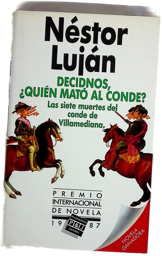 Decidnos, ¿quién mató al conde? las siete muertes del conde de Villamediana