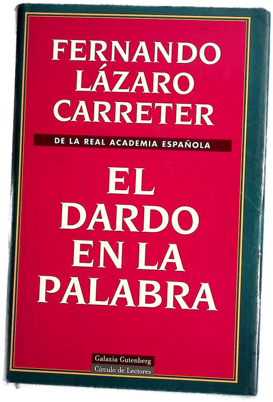 El dardo en la palabra