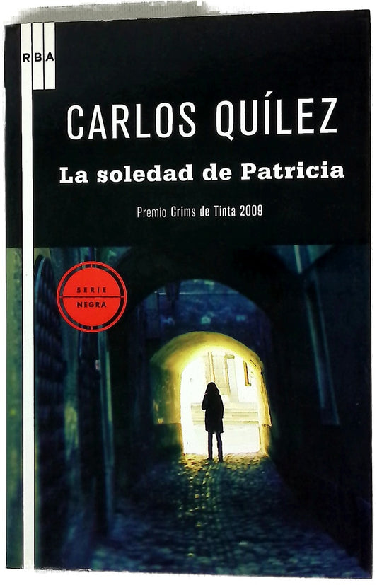 La soledad de Patricia una novela de ficción creada a partir de una historia real
