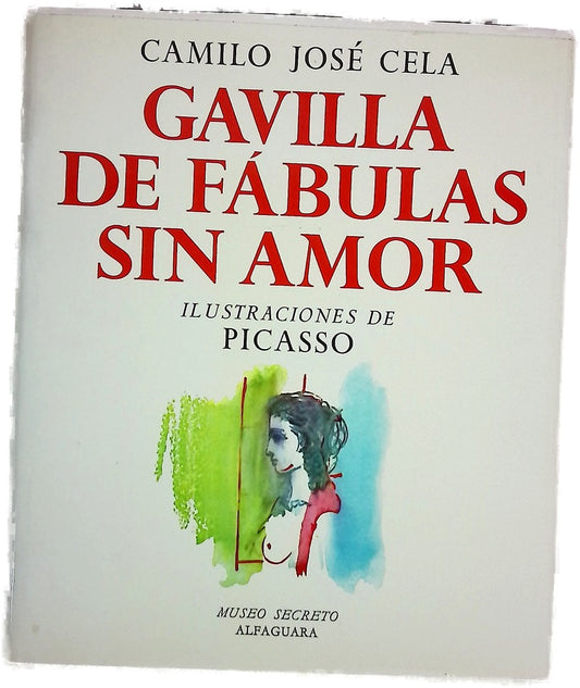 Gavilla de fábulas sin amor