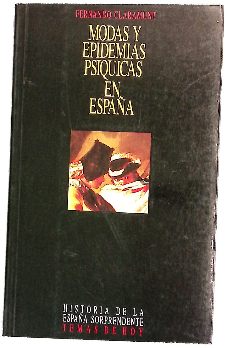 Modas y epidemias psíquicas en España
