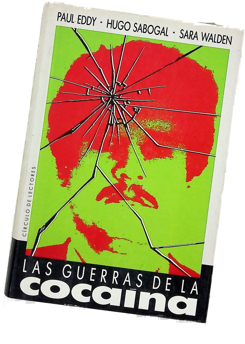 Las guerras de la cocaína