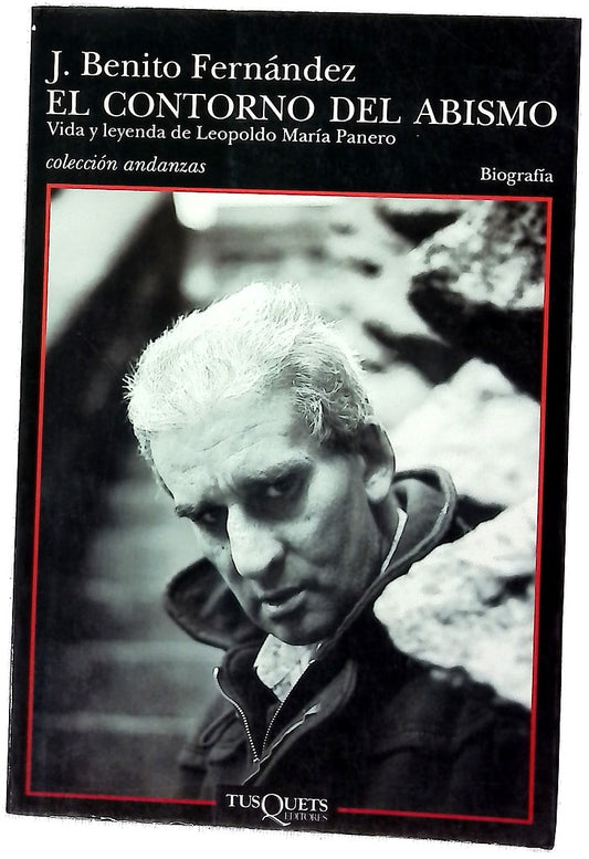 El contorno del abismo vida y leyenda de Leopoldo María Panero