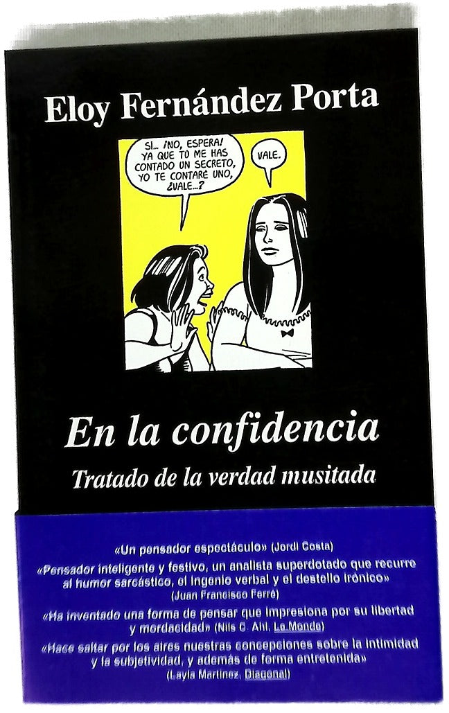 En la confidencia : tratado de la verdad musitada