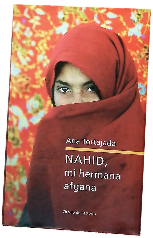 Nahid, mi hermana afgana