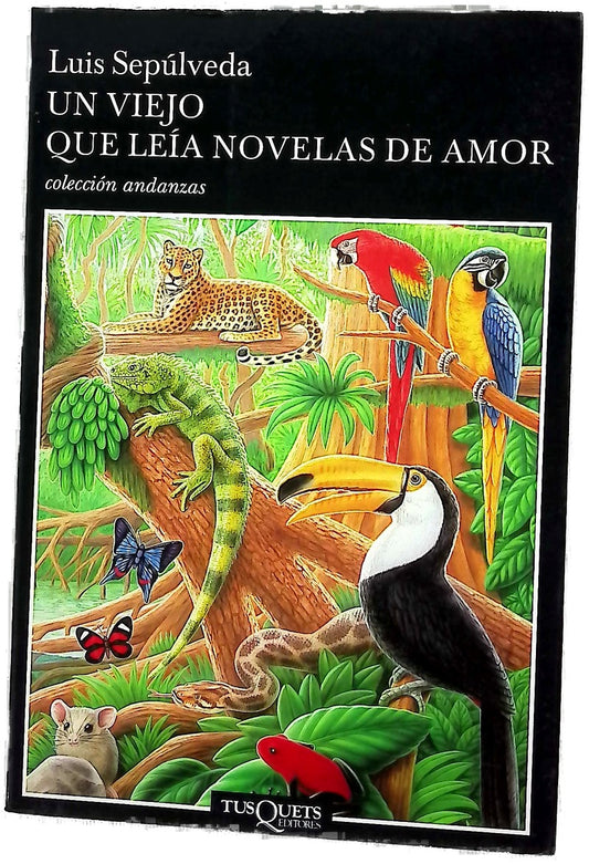 Un viejo que leía novelas de amor