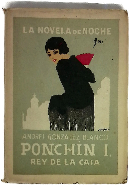 Ponchín I, "Rey de la casa"