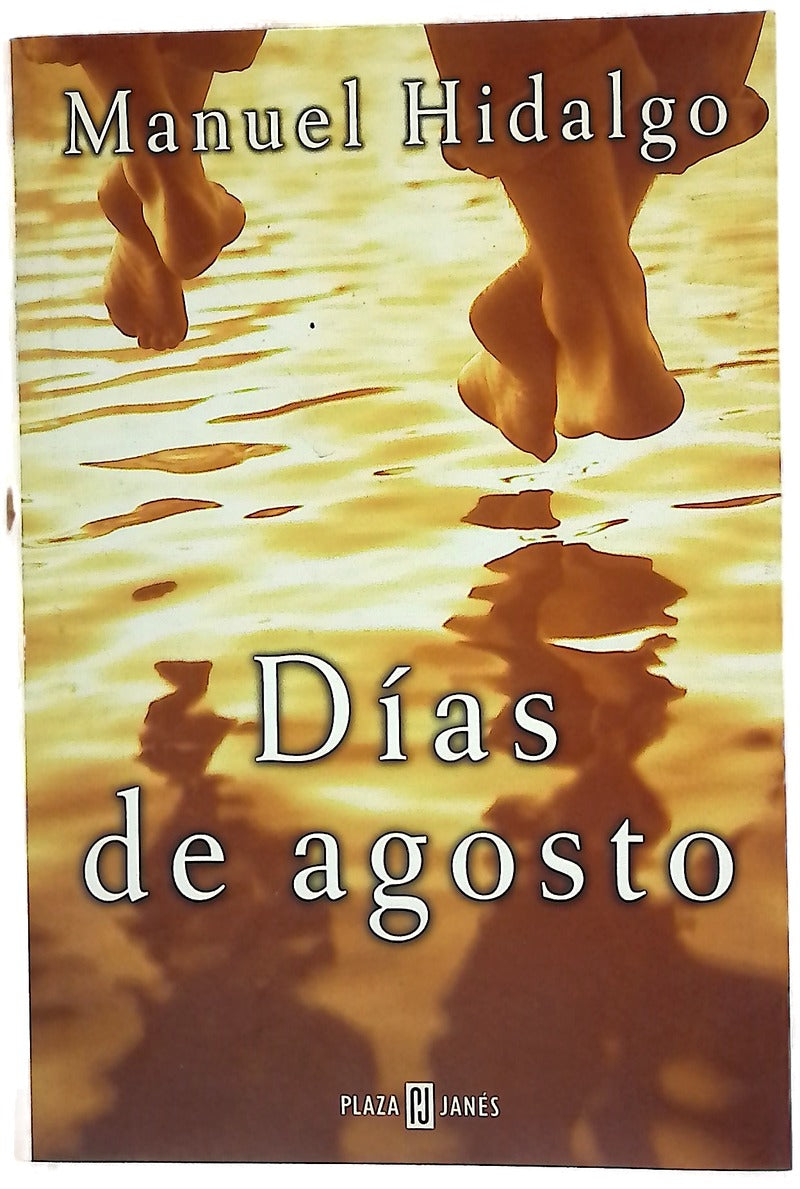 Días de agosto
