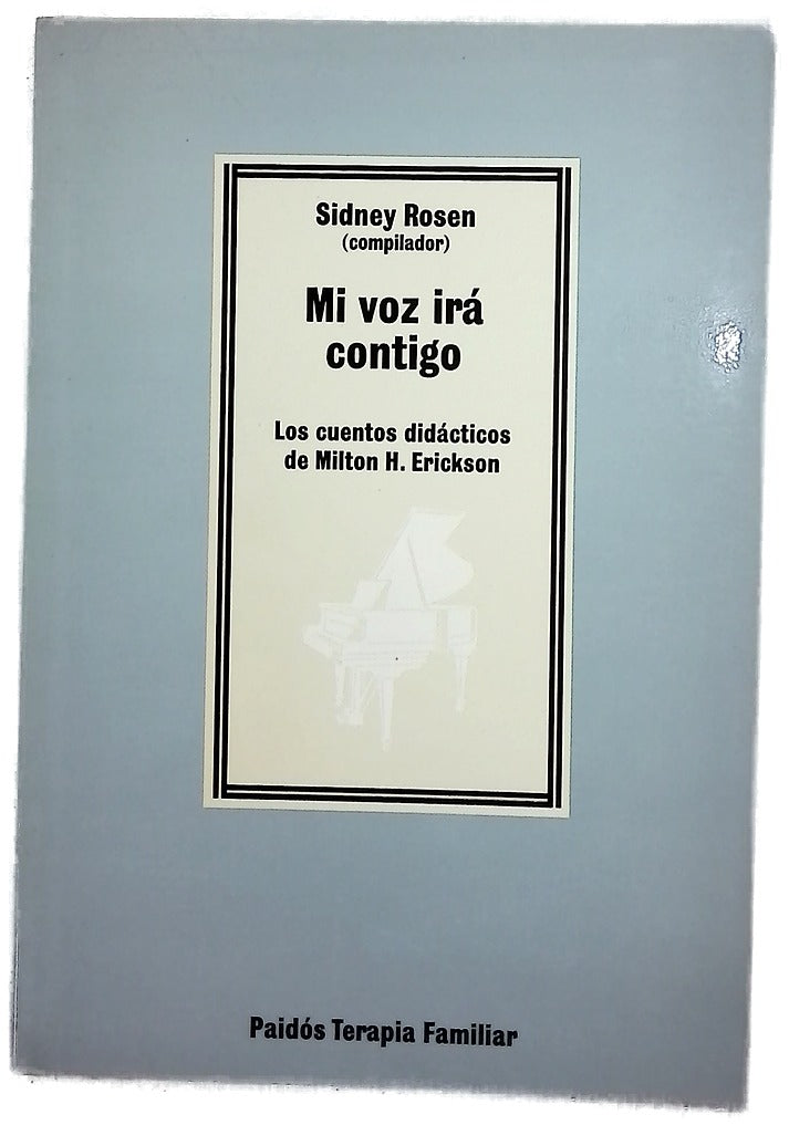 Mi Voz Ira Contigo/ My Voice Will Go With You