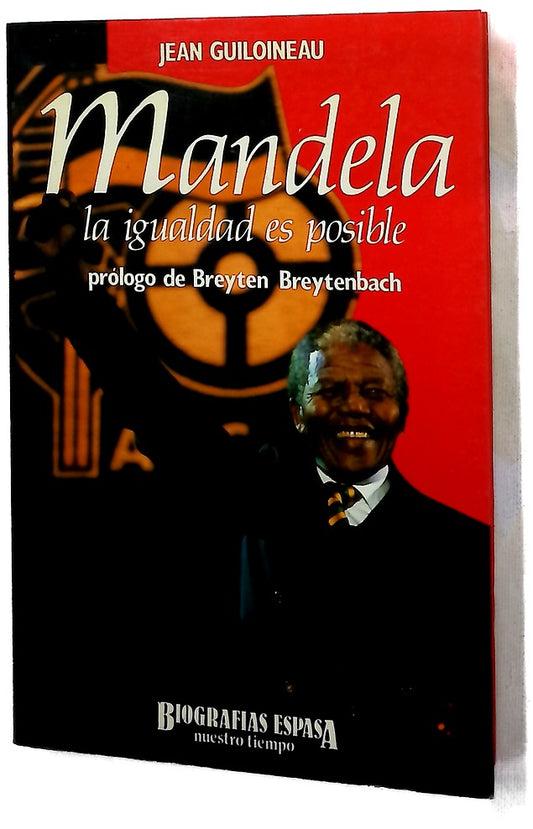 Mandela la igualdad es posible
