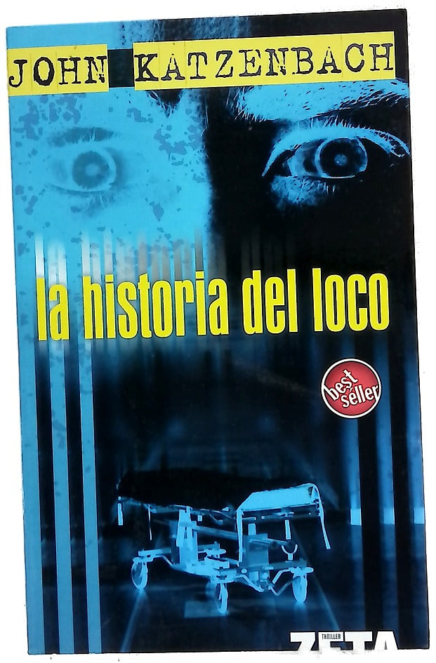 La historia del loco