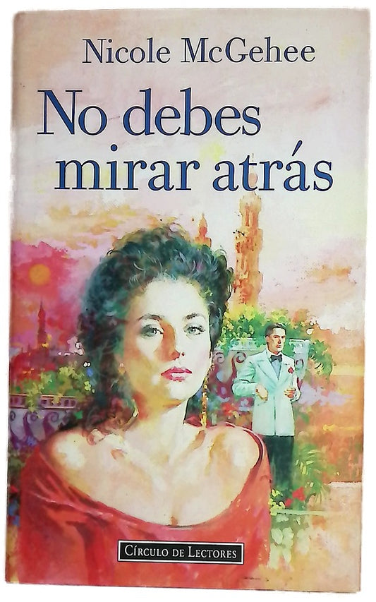 No debes mirar atrás