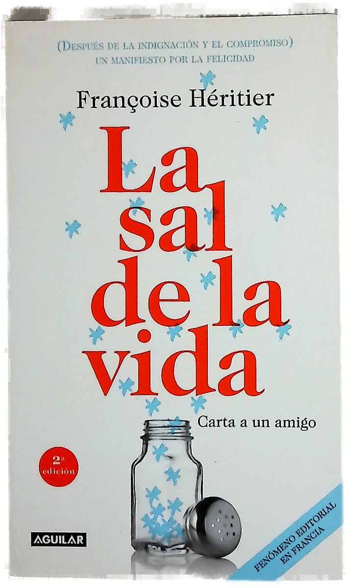 La sal de la vida : carta a un amigo