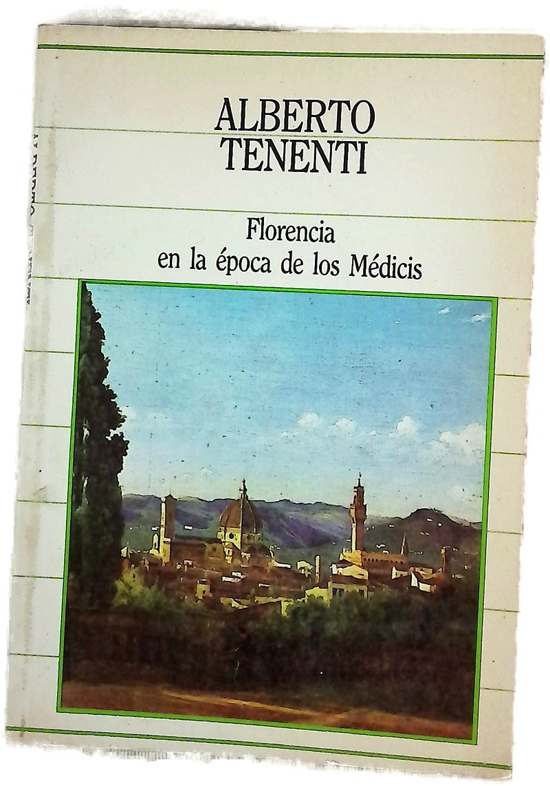 Florencia en la época de los Médicis